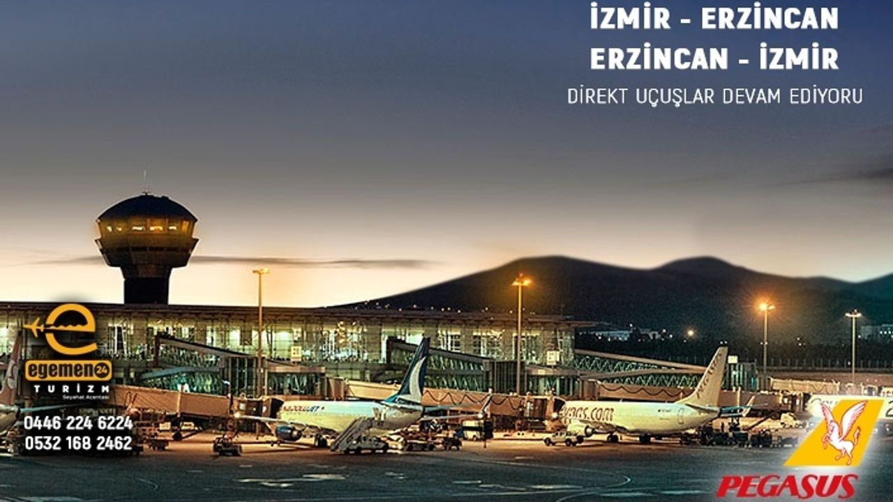 Erzincan İzmir Direkt Uçuşları Başladı