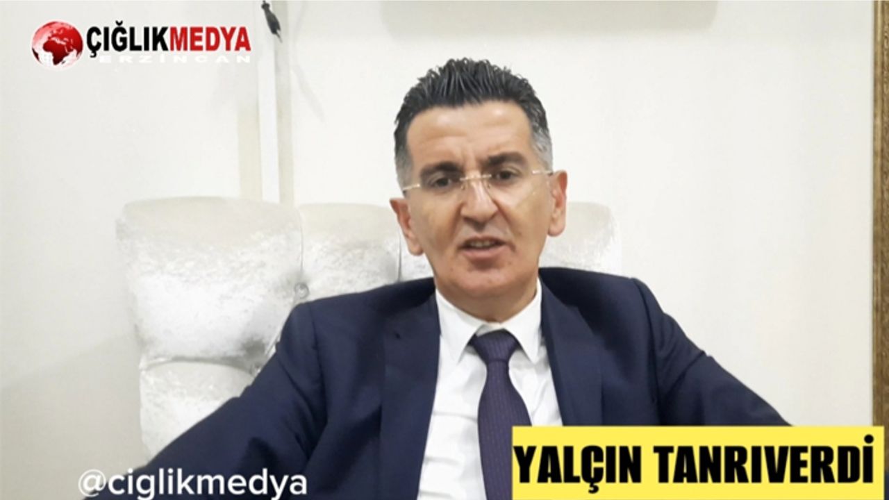 VİDEO HABER : Yalçın Tanrıverdi ÇIĞLIK MEDYA'ya Açıkladı
