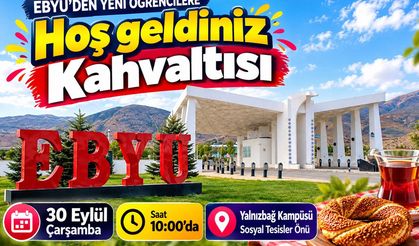 EBYÜ’den Yeni Öğrencilere “Hoş Geldiniz” Kahvaltısı
