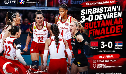 Sırbistan'ı 3-0 Deviren Sultanlar Finalde!