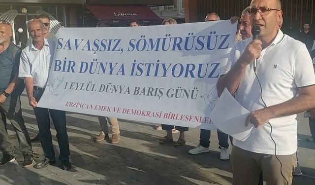 Erzincan’da 1 Eylül Dünya Barış Günü İçin Basın Açıklaması