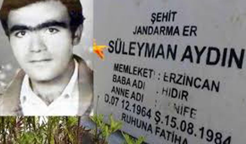İlk Şehit Erzincanlı Jandarma Onbaşı Süleyman Aydın